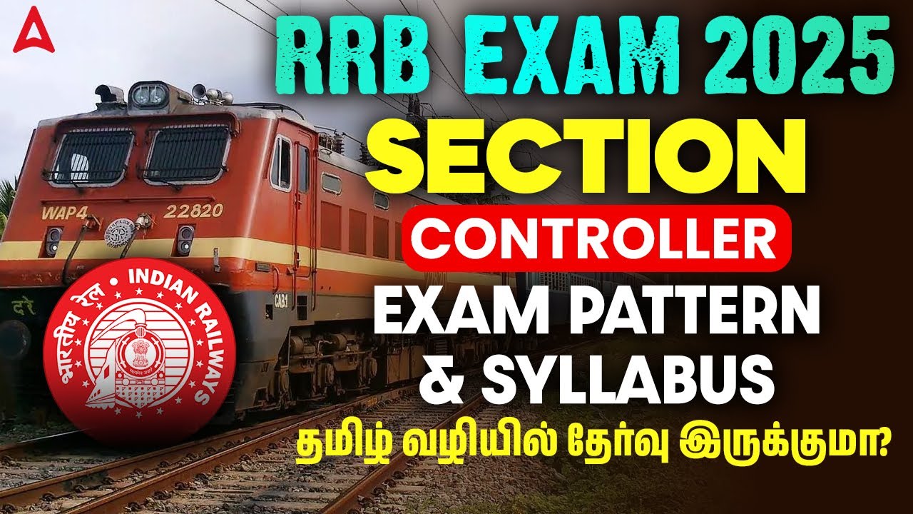 RRB Section Controller 2025 | Exam Language | Syllabus and Exam Pattern