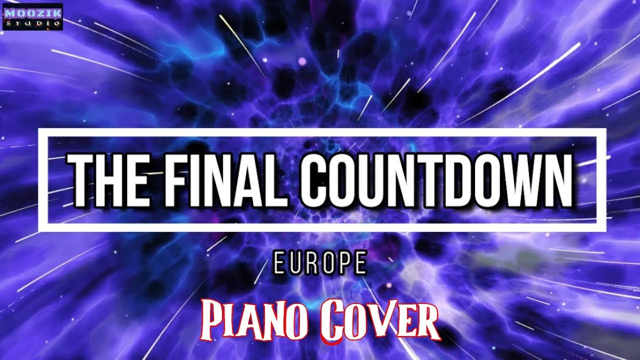 EUROPE (The Final Countdown) Piano Cover