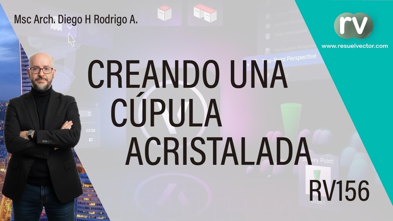 Creando una cupula acristalada en Vectorworks 2025 - RV