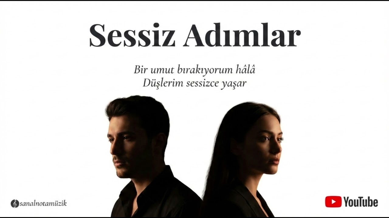 Sessiz Adımlar | Türkçe Duygusal Duet | Modern Arabesk