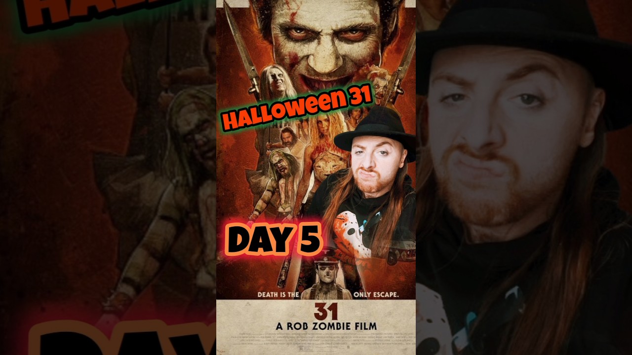 31 Days of Halloween - Day 5 | 31 (2016) 🗡️ #horrorcommunity