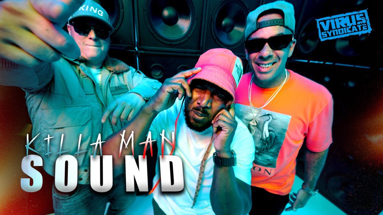 Virus Syndicate - Killa Man Sound [MUSIC VIDEO]