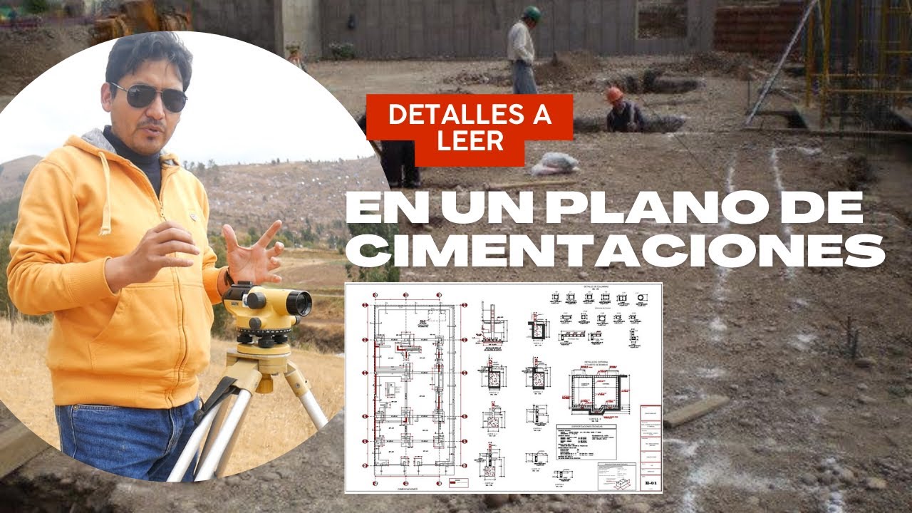 LECTURA DE PLANO DE CIMENTACIONES