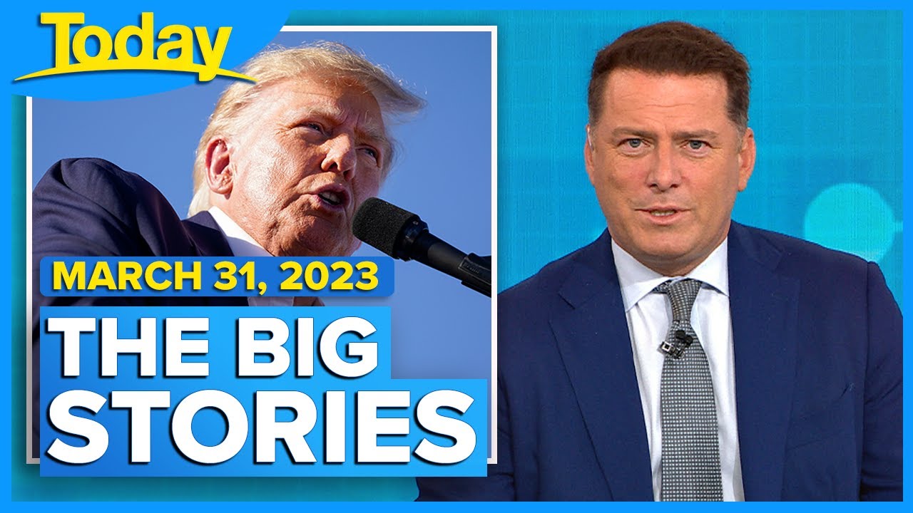 Australia News TODAY: 5 Big Stories on March 31, 2023 | TODAY Show Australia