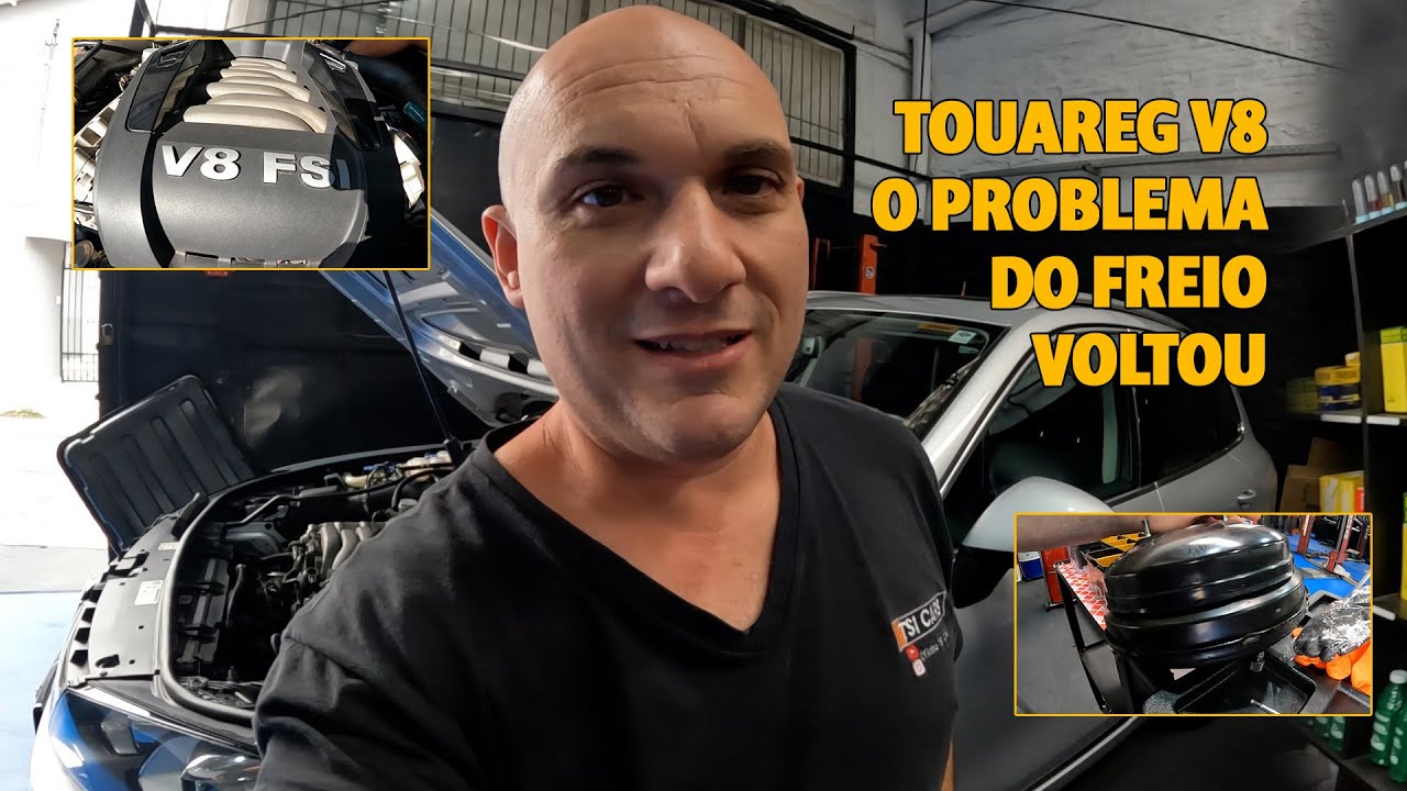 TOUAREG V8 O PROBLEMA DO FREIO VOLTOU.