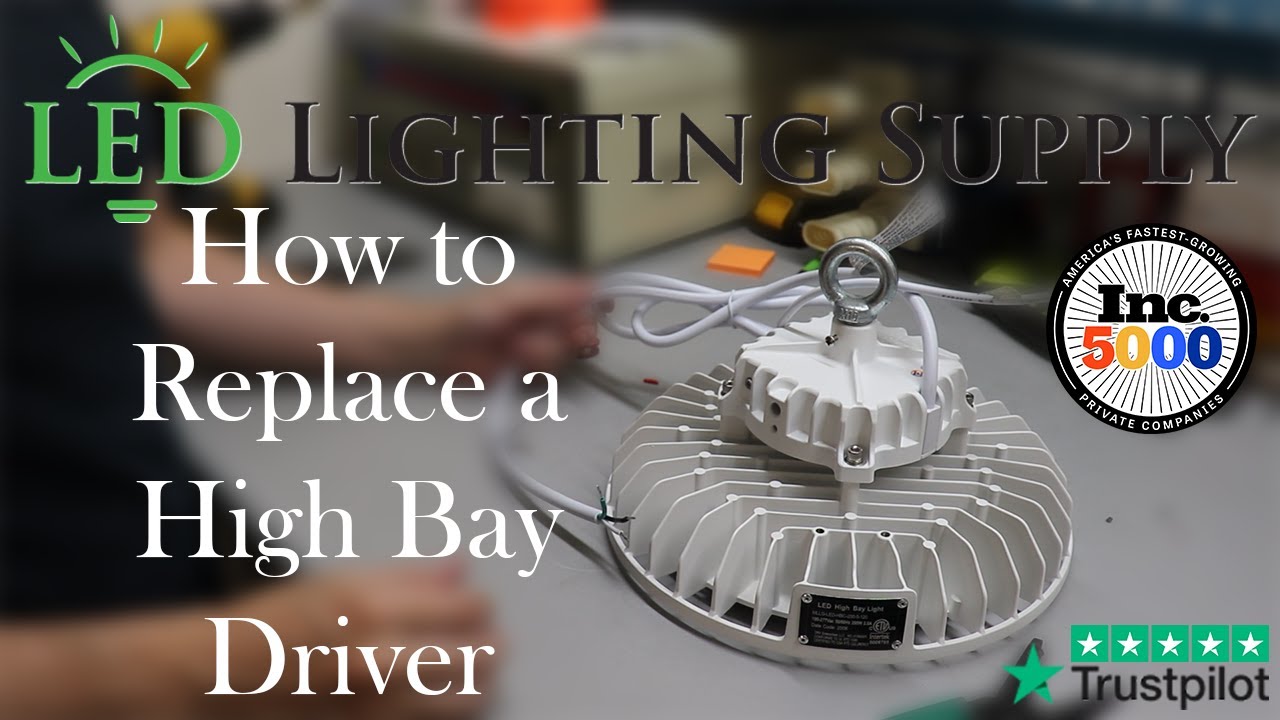 Step-by-Step Guide: Replacing Your High Bay LED Driver Easily