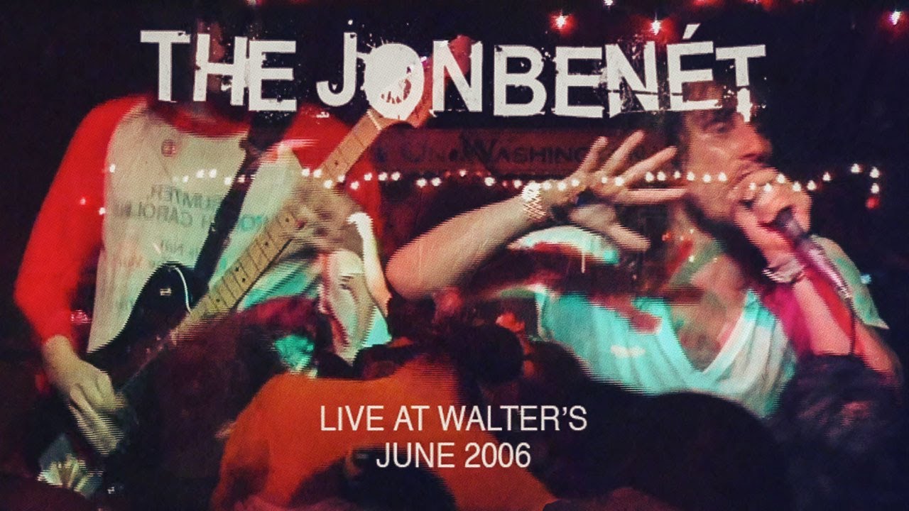 THE JONBENÉT - Live at Walter's 2006