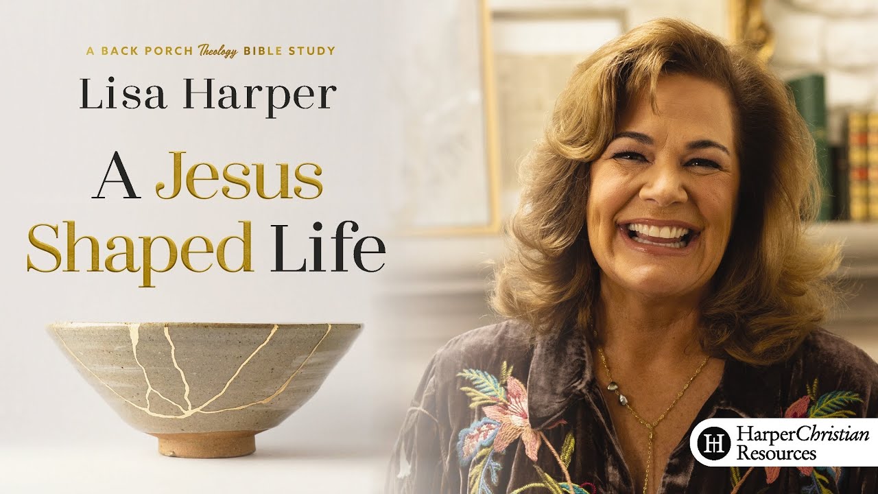 A Jesus Shaped Life | Bible study by Lisa Harper
