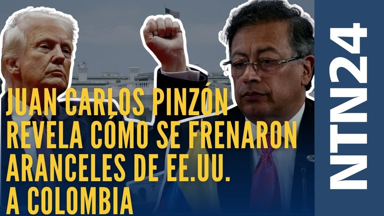 Juan Carlos Pinzón habla sobre gestiones en Washington que frenaron aranceles de EE.UU. a Colombia