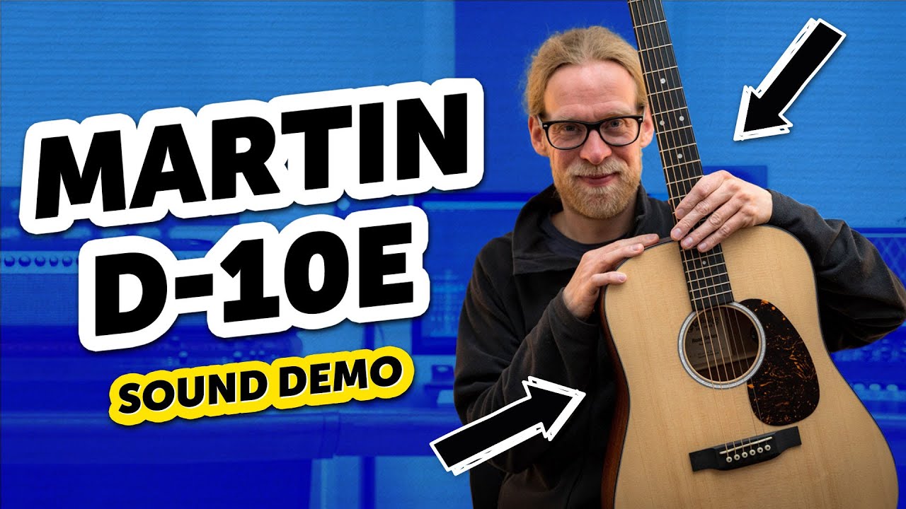 Martin D-10E - Sound Demo