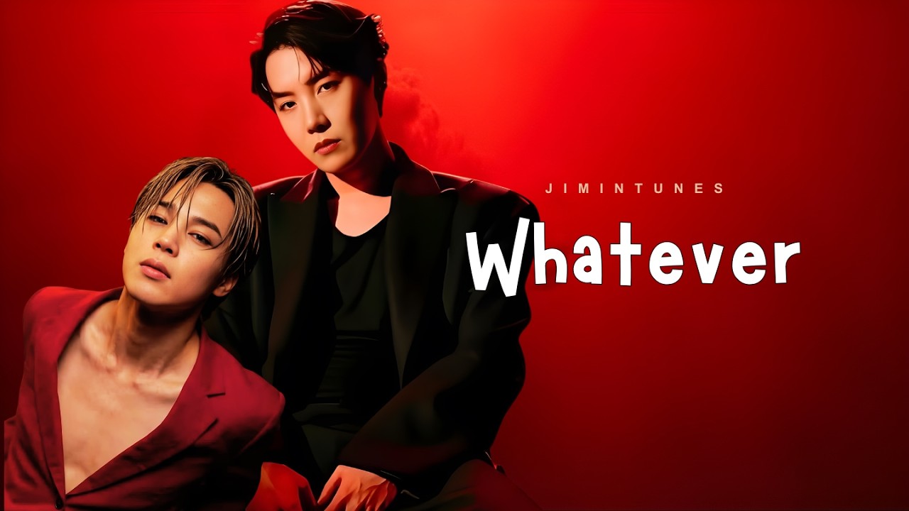 지민 (Jimin) feat. JHOPE -  Whatever Official Lyrics