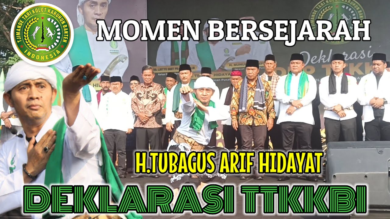 Momen Bersejarah H.Tubagus Arif Hidayat Di Acara Deklarasi TTKKBI