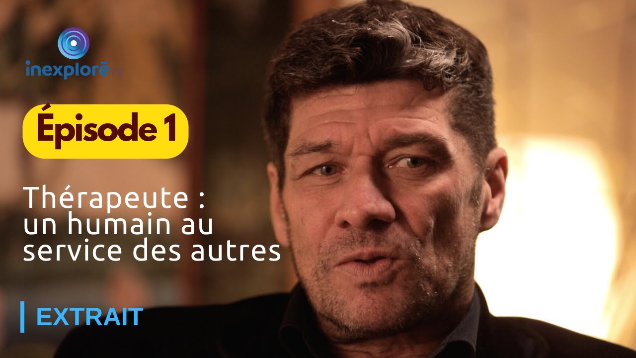 Pierre Yonas, Agnès Stevenin... Qu'est-ce qu'un  thérapeute de l'âme ? - Épisode 1 (Extrait)
