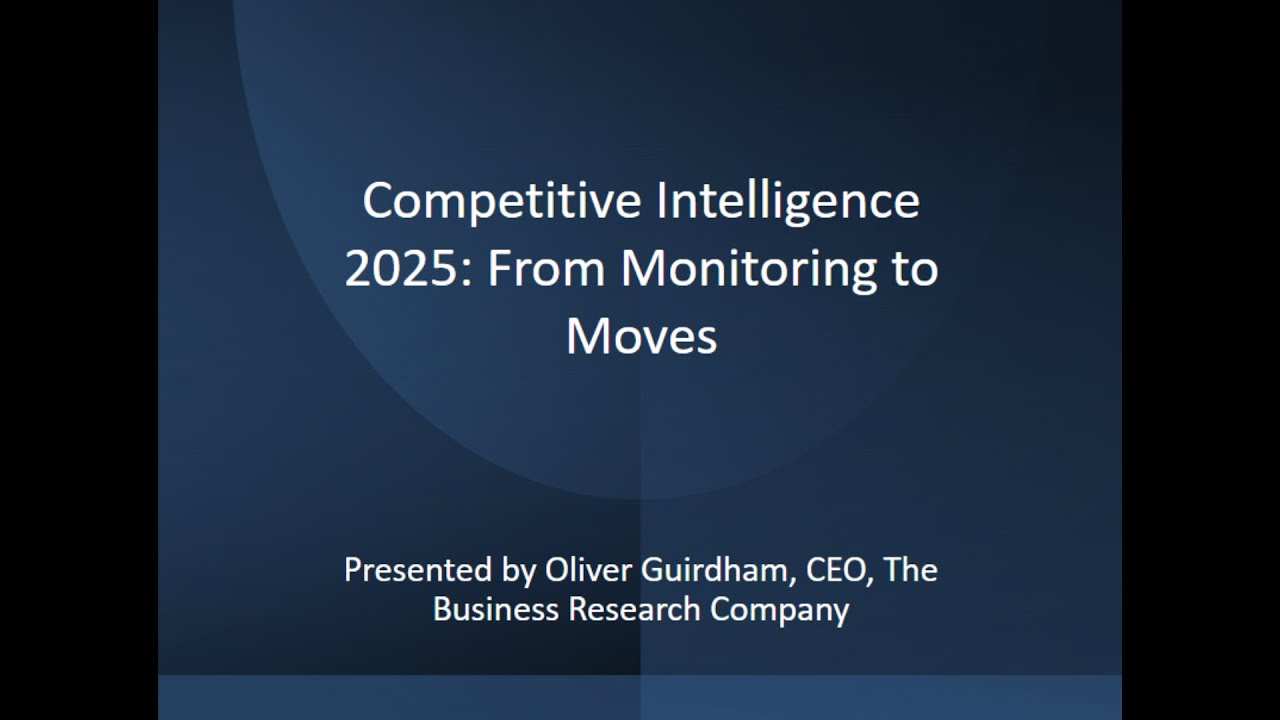 Competitive Intelligence 2025 – From Monitoring to Moves with Oliver Guirdham