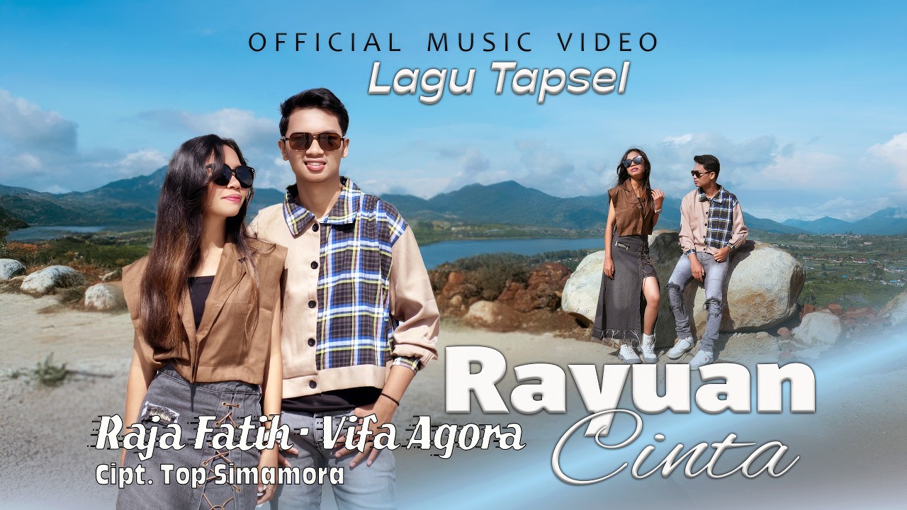 Raja Fatih Feat Vifa Agora - Rayuan Cinta - Lagu Tapsel (Official Music Video) 