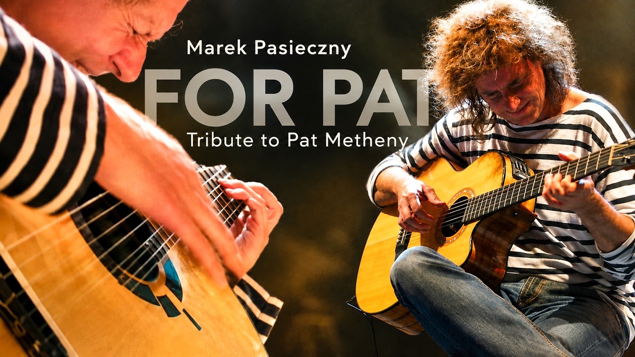 FOR PAT | to Pat Metheny | Marek PASIECZNY