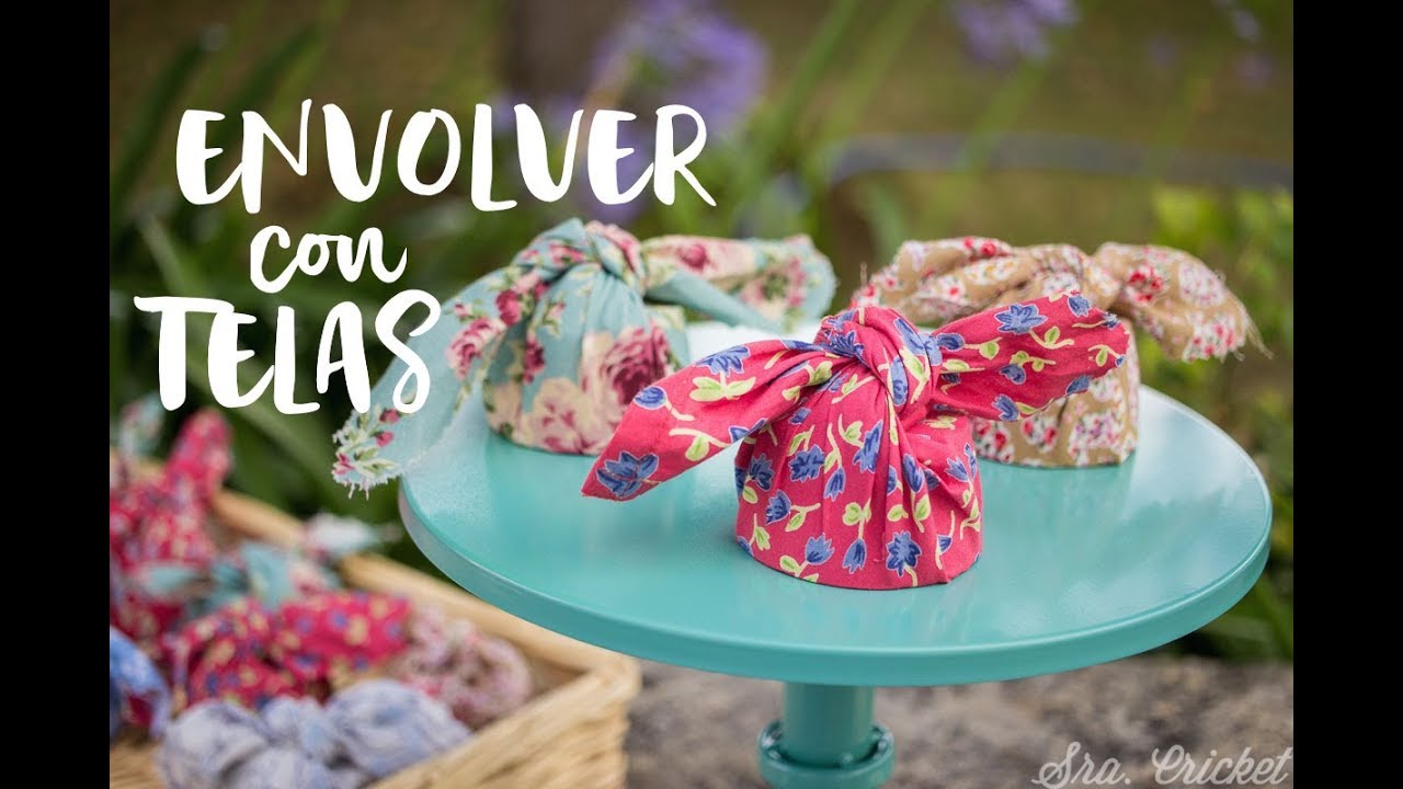 3 formas sencillas de envolver regalos con tela o pa&ntilde;uelos. T&eacute;cnica japonesa FUROSHIKI