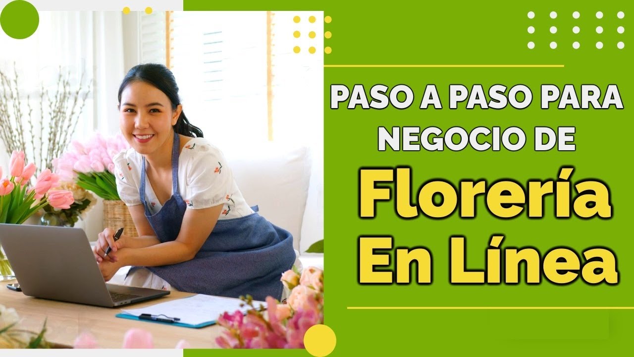 Como poner una FLORERIA EN LINEA - Negocio RENTABLE