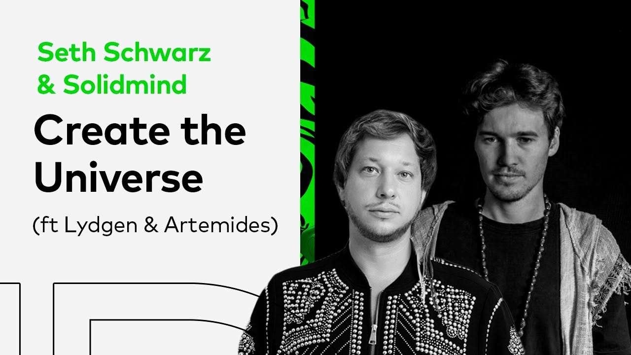 Seth Schwarz & Solidmind feat. Lydgen & ARTEMIDES - Create The Universe