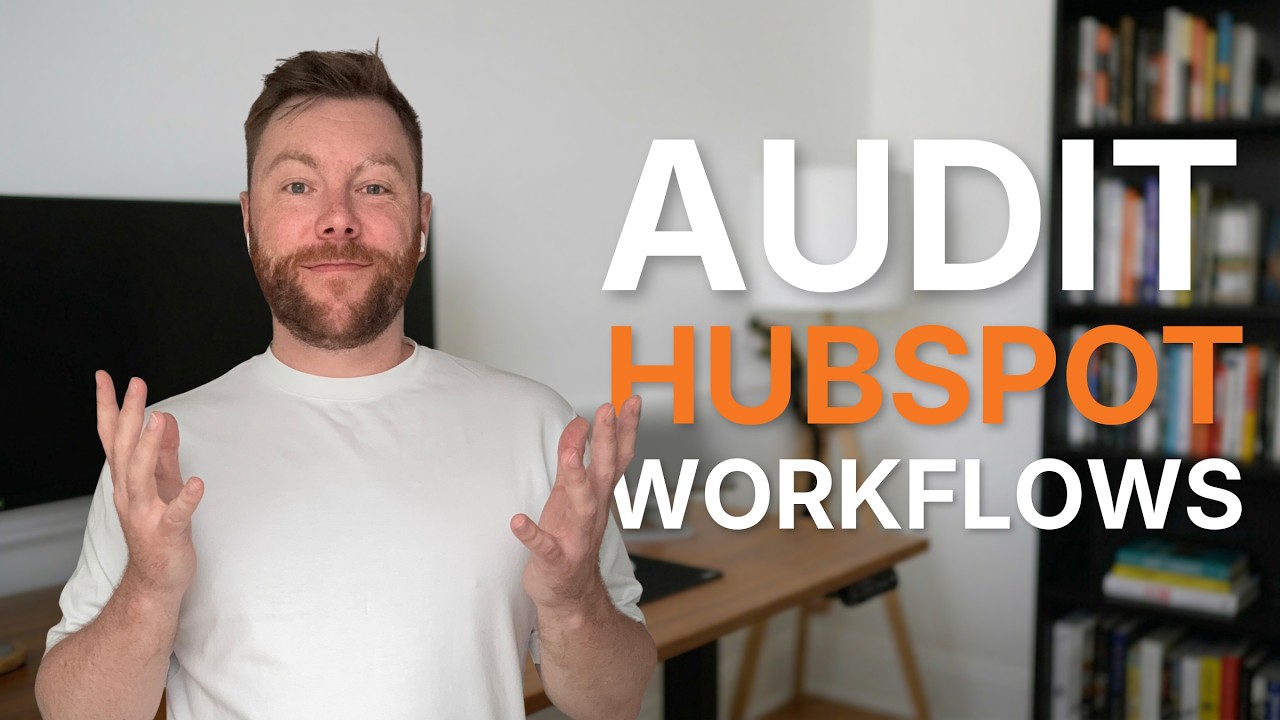 How to Audit HubSpot Workflows in Under 30 Minutes (Full Walkthrough)