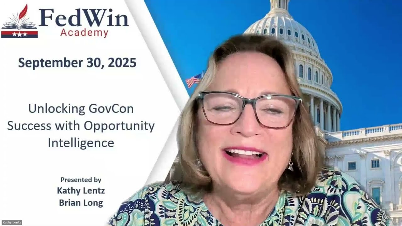 FedWin Academy: Unlocking GovCon Success with Opportunity Intelligence
