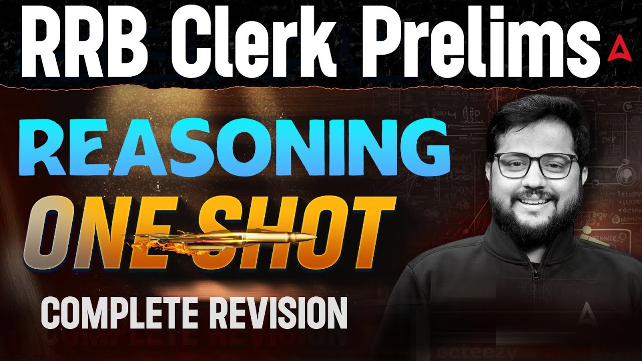 RRB Clerk Prelims Reasoning 2025 | Complete One Shot Reasoning Marathon | Reasoning By Shubham Sir