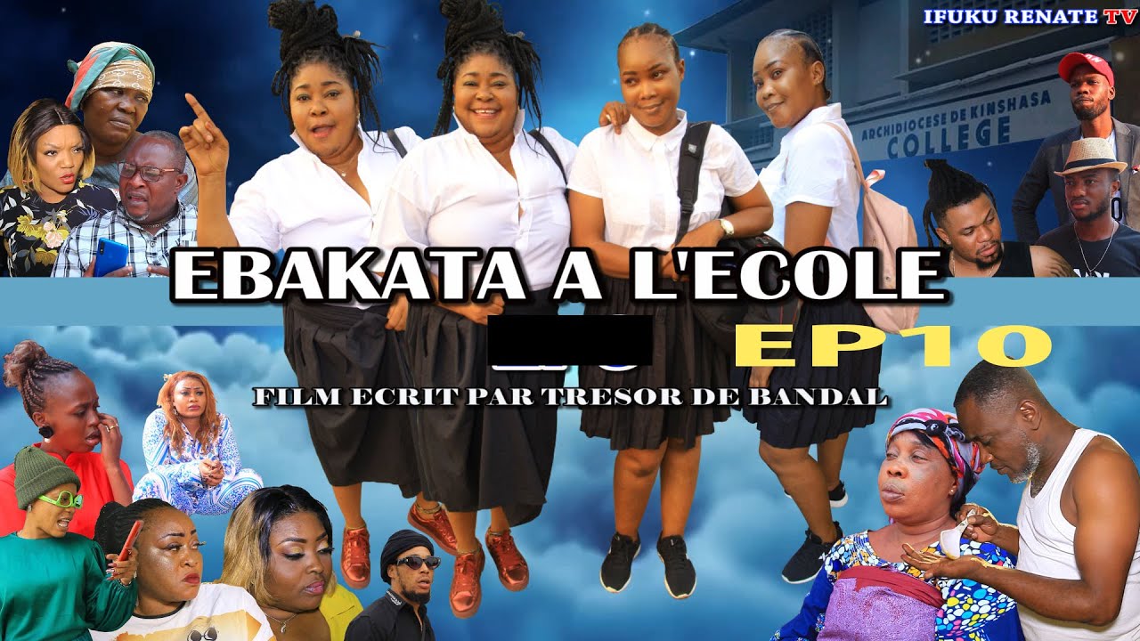 NOUVEAU FILM CONGOLAIS INTITULÉ EBAKATA A L'ÉCOLE AVEC NOS ARTISTE EBAKATA PAPA SERGE SUITE ET FIN