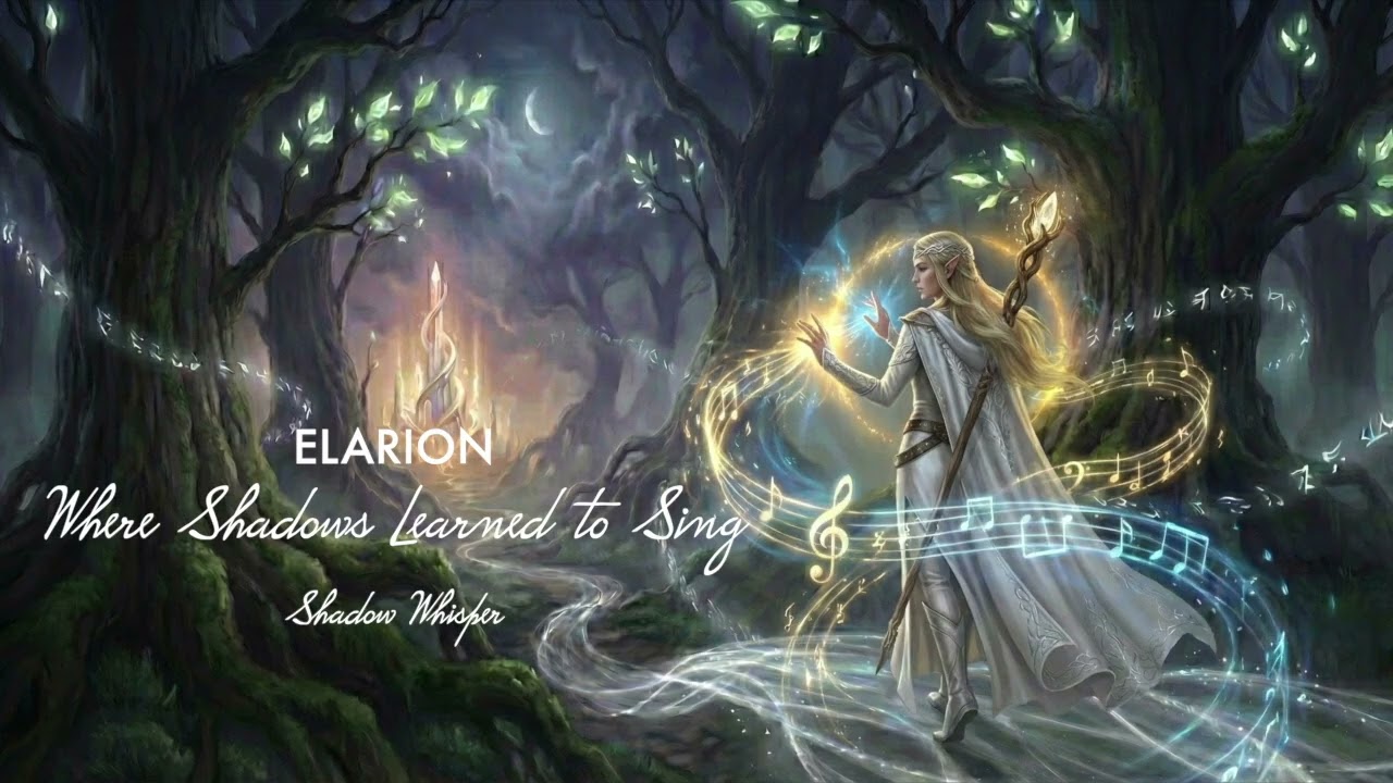 ELARION | Where Shadows Learned to Sing (Original composition by Shadow Whisper)