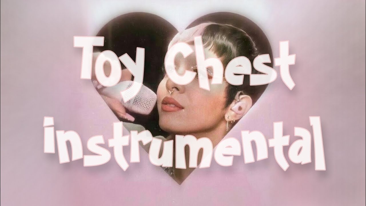 Melanie Martinez - Toy chest | Instrumental remake