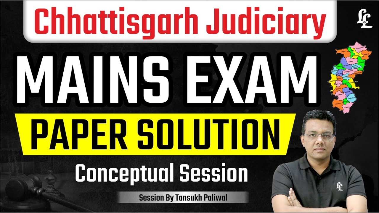 Chhattigarh Judiciary MAINS EXAM PAPER SOLUTION Conceptual Session Tansukh Paliwal | Linking Laws