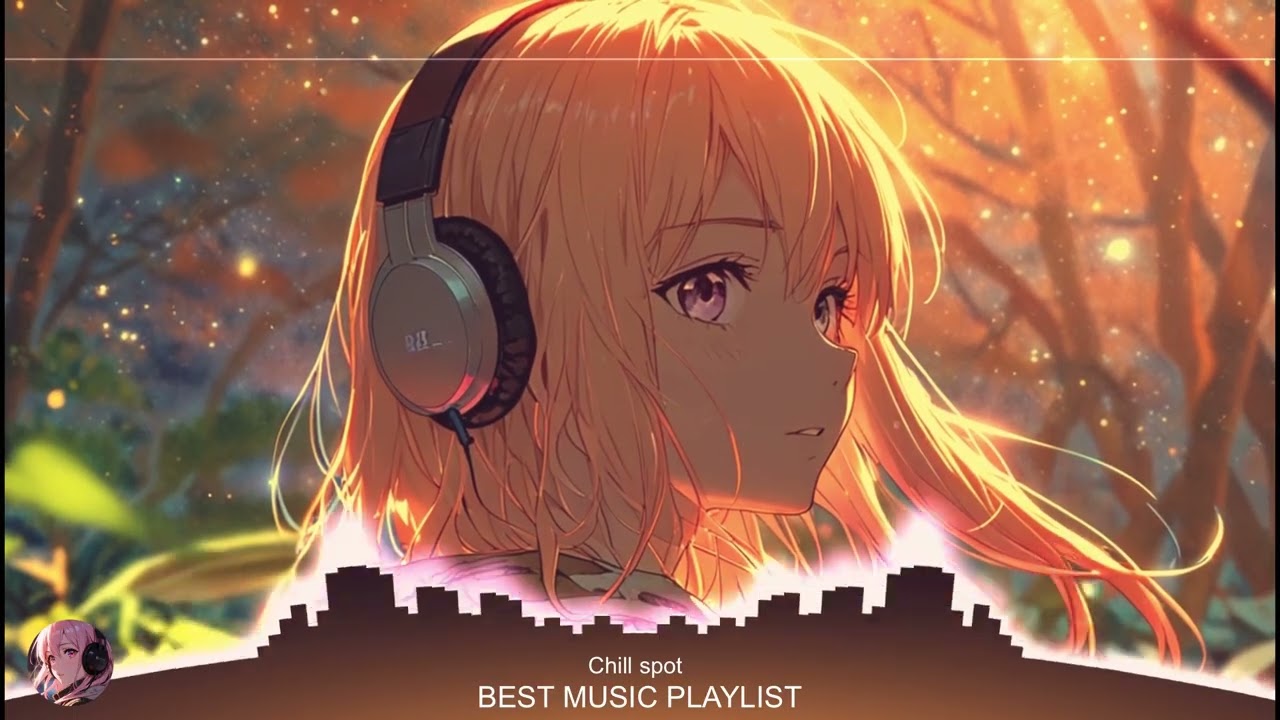 Best Chill Songs Playlist 2025 ♫|chill/relax/study/洋楽