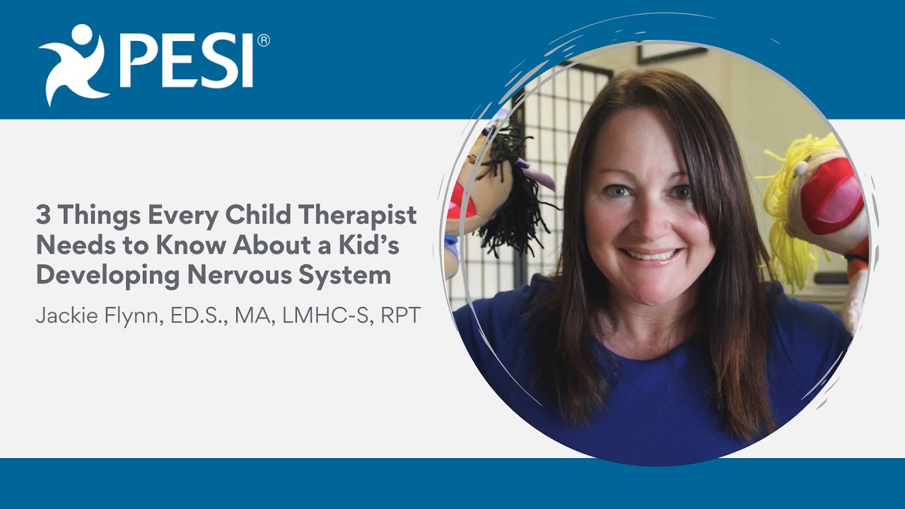 3 Things Every Child Therapist Needs to Know About a Kid’s Nervous System