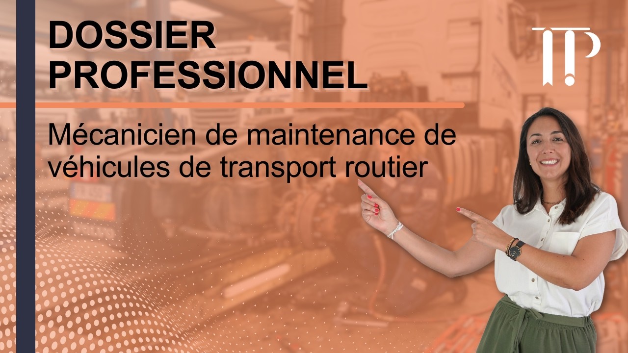 Dossier professionnel Mécanicien de maintenance de véhicules de transport routier (MMVTRPM)