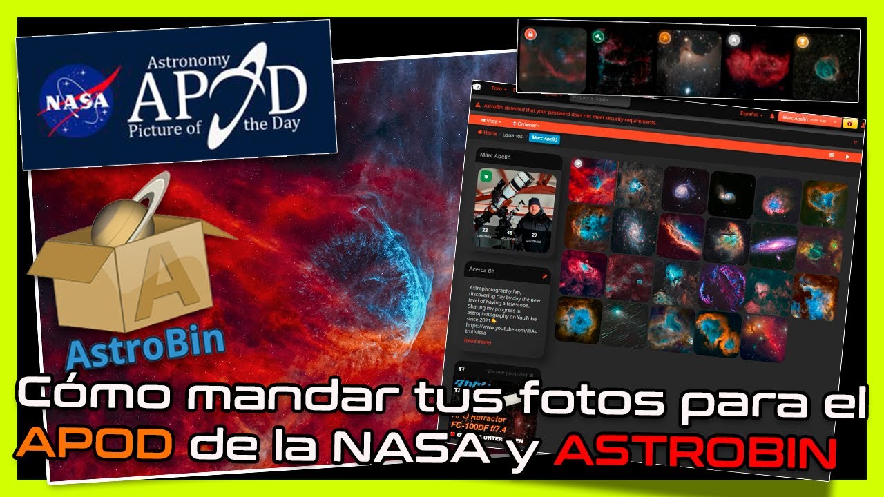 👉C&oacute;mo mandar tu foto para APOD de la NASA y ASTROBIN 🔭
