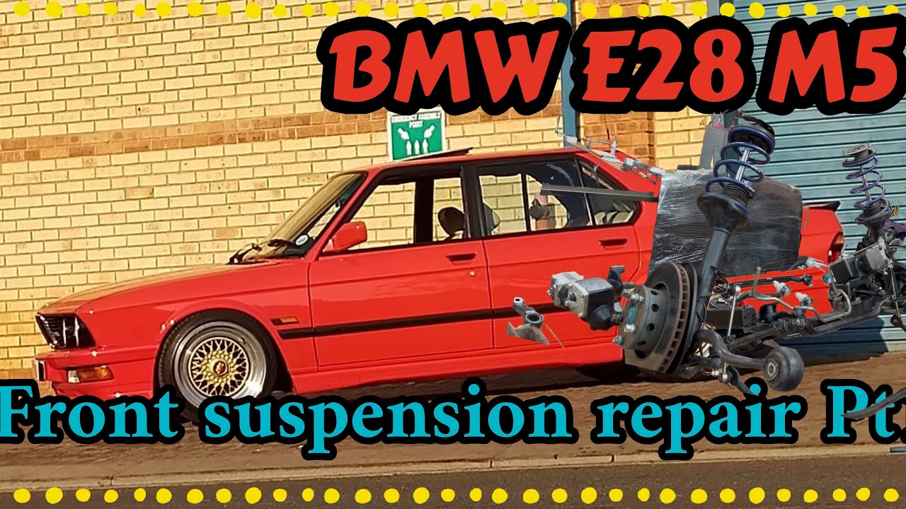 Ремонт передней подвески BMW E28 M5, часть 1.