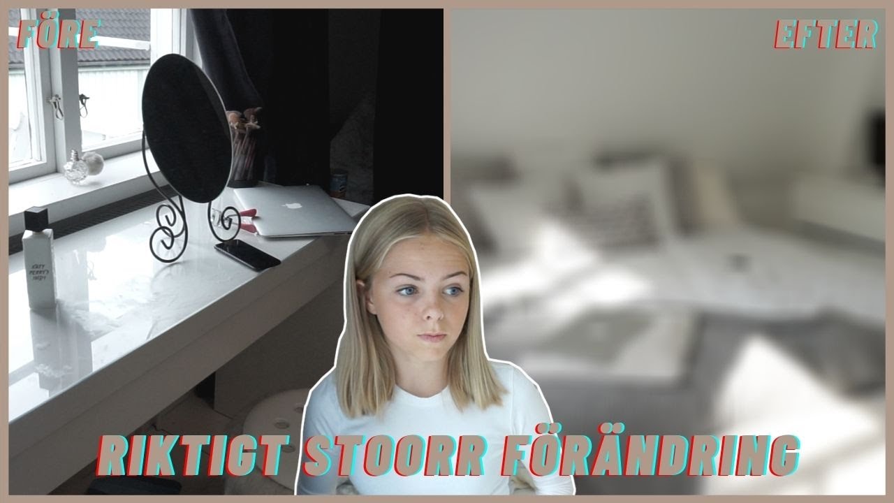 stor förändring i mitt rum, före och efter