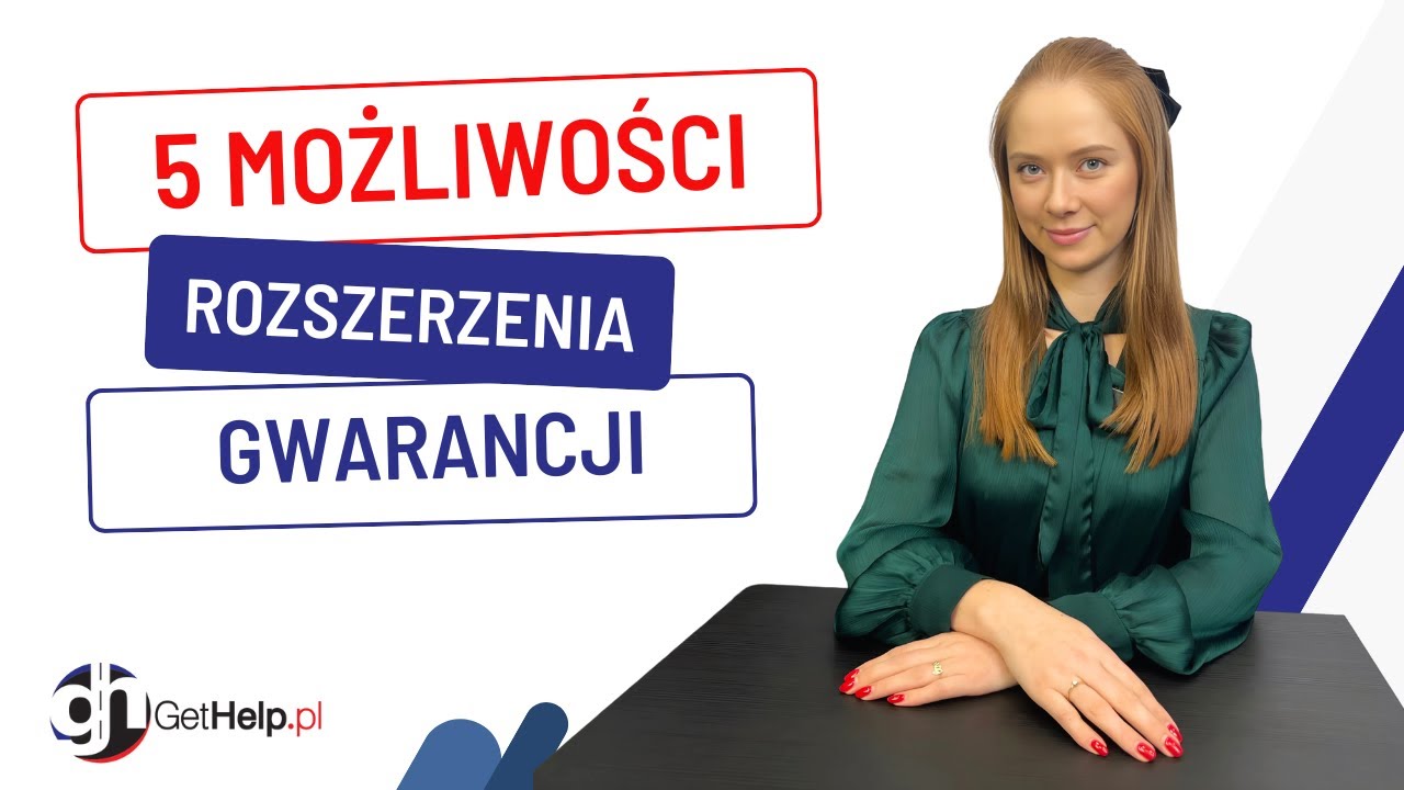 Gwarancja GetHelp.pl I 5 możliwości rozszerzenia