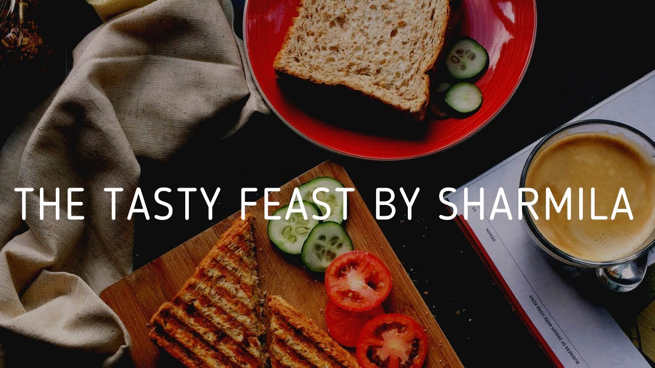 Introduction Video | First Video | The Tasty Feast By Sharmila | In English |