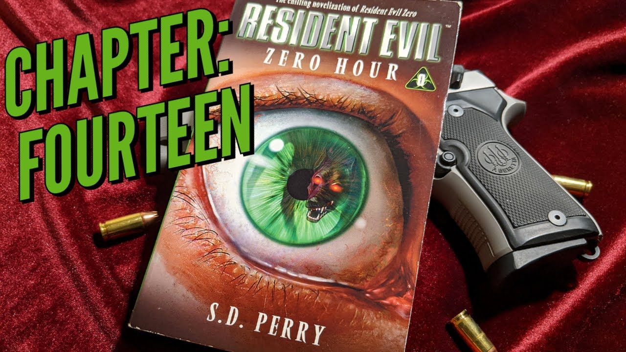 Resident Evil: Zero Hour by S.D. Perry | Chapter Fourteen [Audiobook]