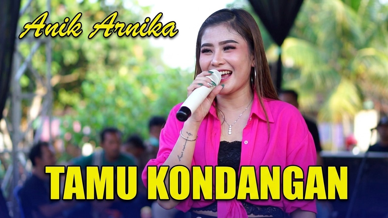TAMU KONDANGAN - ANIK ARNIKA - ANICA NADA SIANG 05 JANUARI 2022 - TENAJAR KERTASMAYA INDRAMAYU