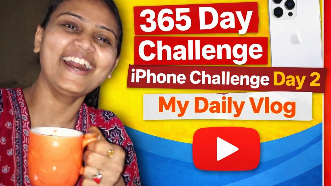 Day 2: iPhone Ke Saath Meri New Life! ✨ | 365 Days Challenge
