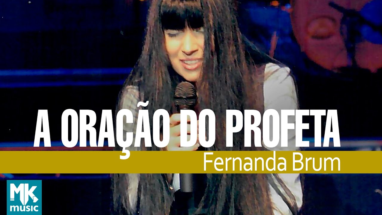 Fernanda Brum - A Oração do Profeta (Ao Vivo) - DVD Apenas Um Toque
