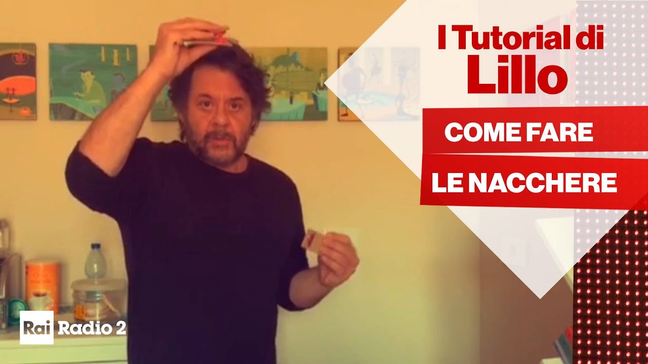 IL TUTORIAL DI LILLO - Come fare le nacchere