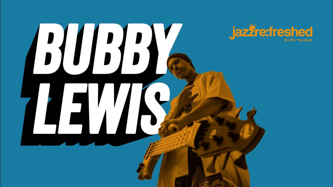 Bass virtuoso BUBBY LEWIS 🔥 @jazzrefreshed