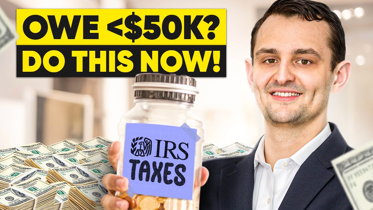 PROVEN Tax Relief Options If You Owe the IRS Less Than $50K