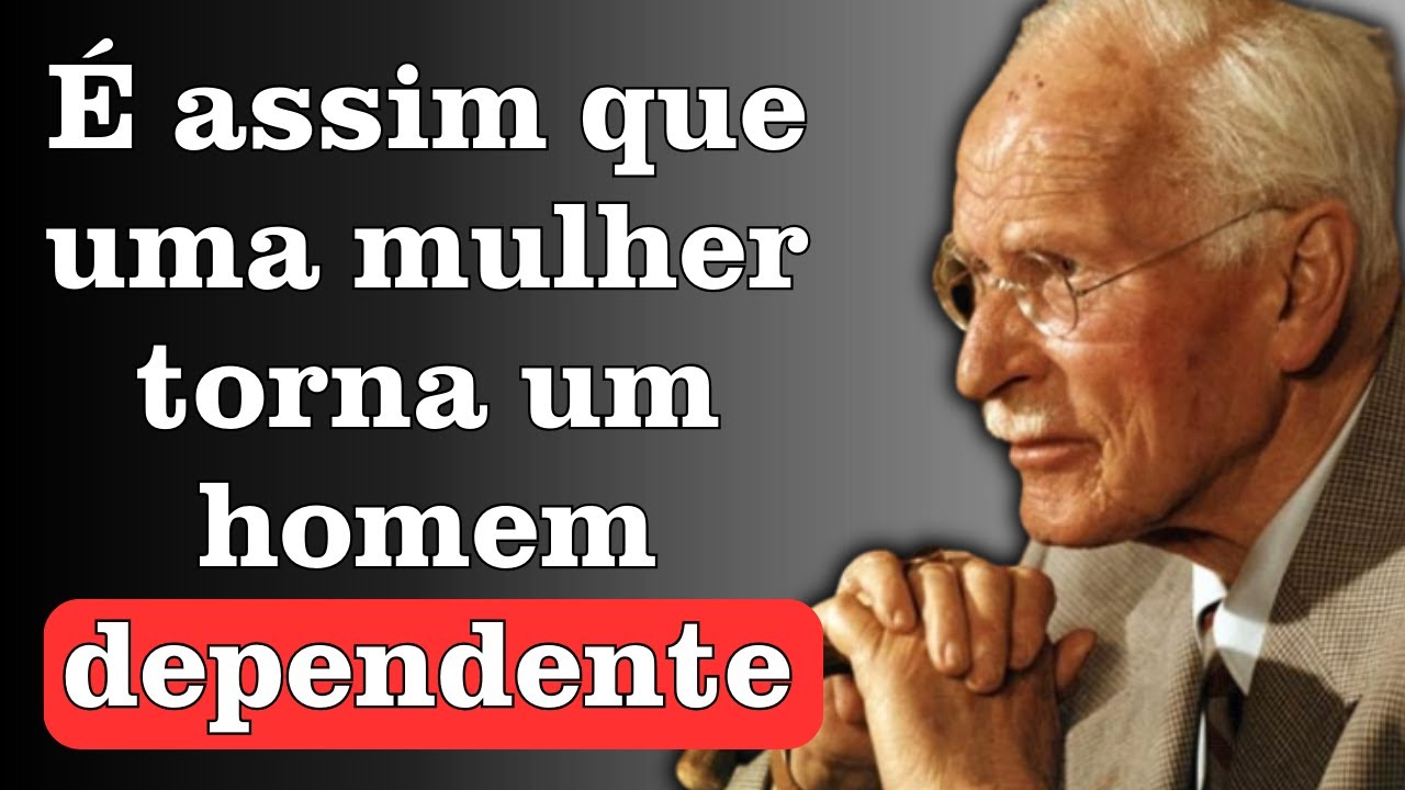 Como Fazer um Homem Sentir-se Indispensável (Deixá-lo Viciado em Você) | Carl Jung