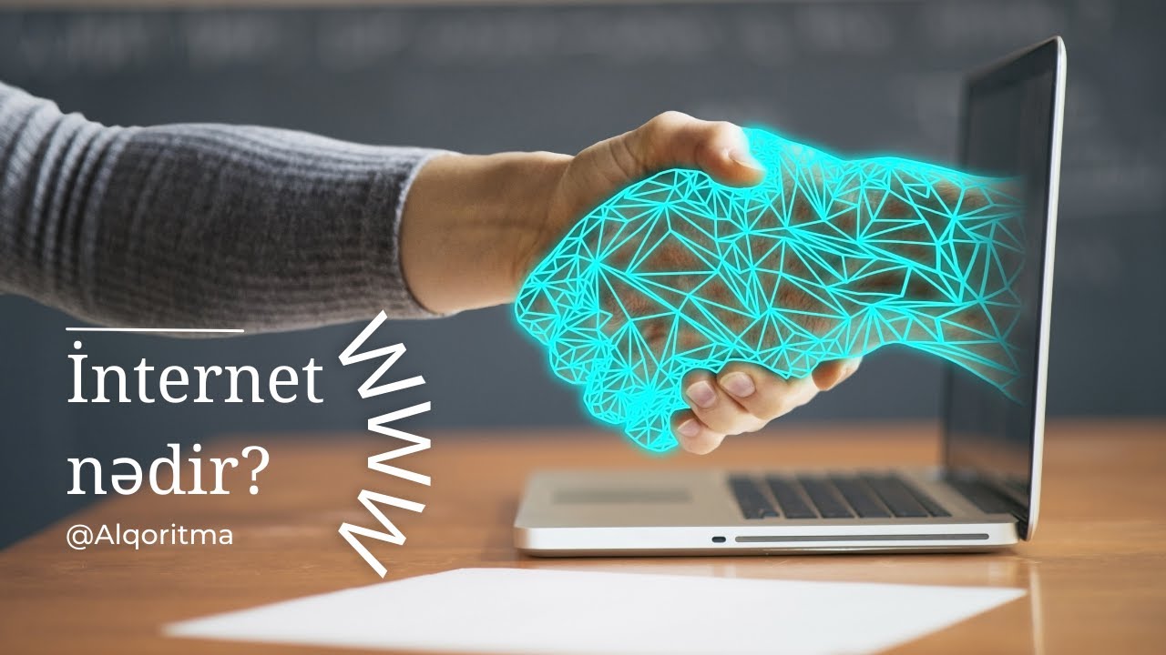 İnternet nədir? necə işləyir? İnternetlə bağlı ilkin anlayışlar | sadə və bəsit izah