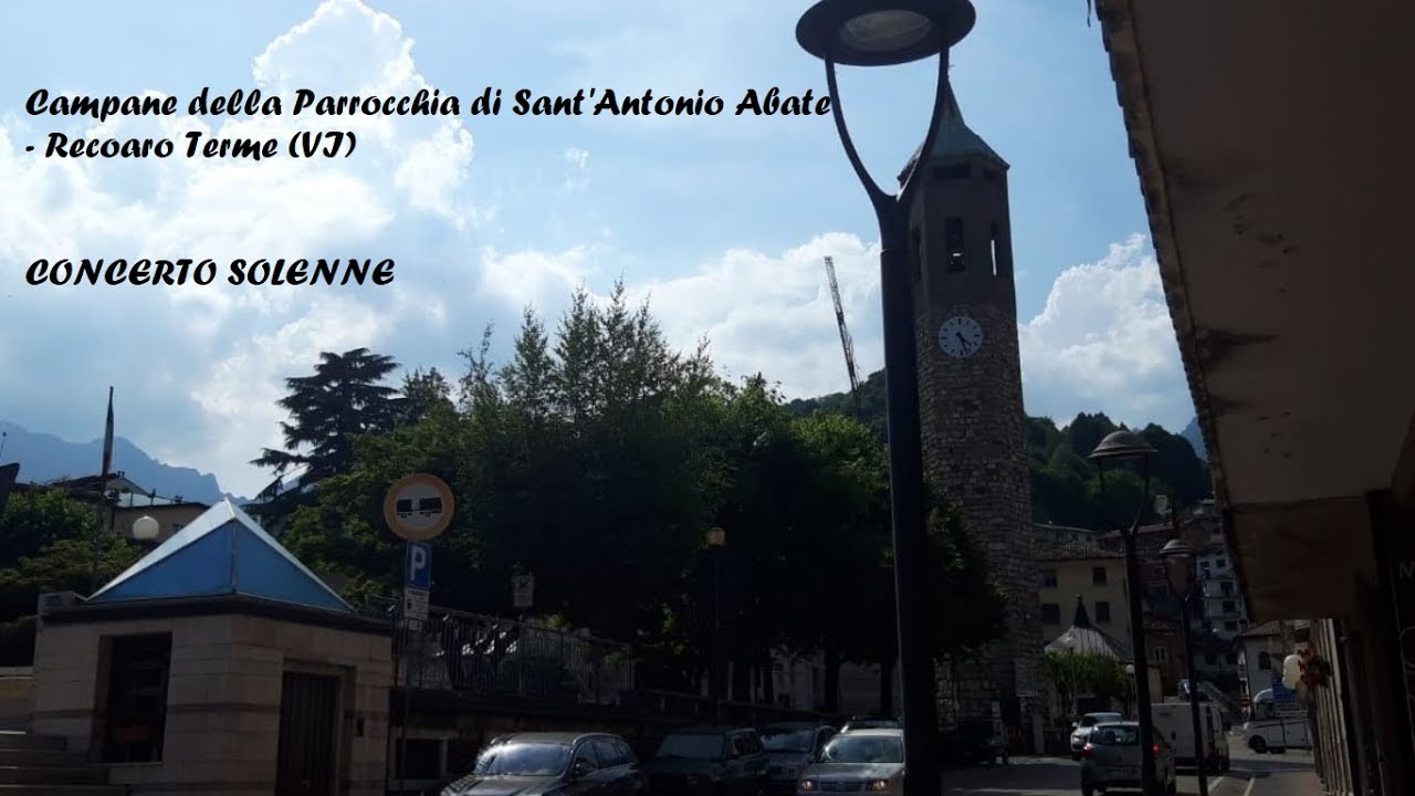 Campane della Parrocchia di Sant'Antonio Abate - Recoaro Terme (VI)