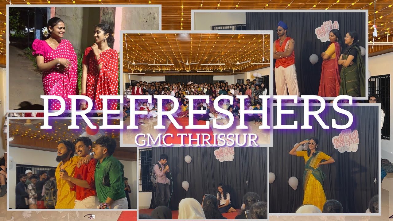 PREFRESHERS’25 🎭 @ GMC THRISSUR 
