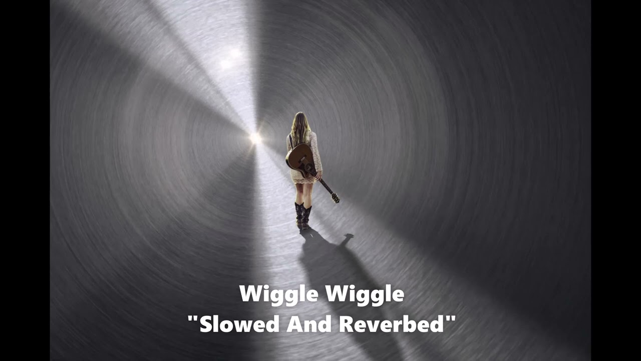 Wiggle Wiggle 